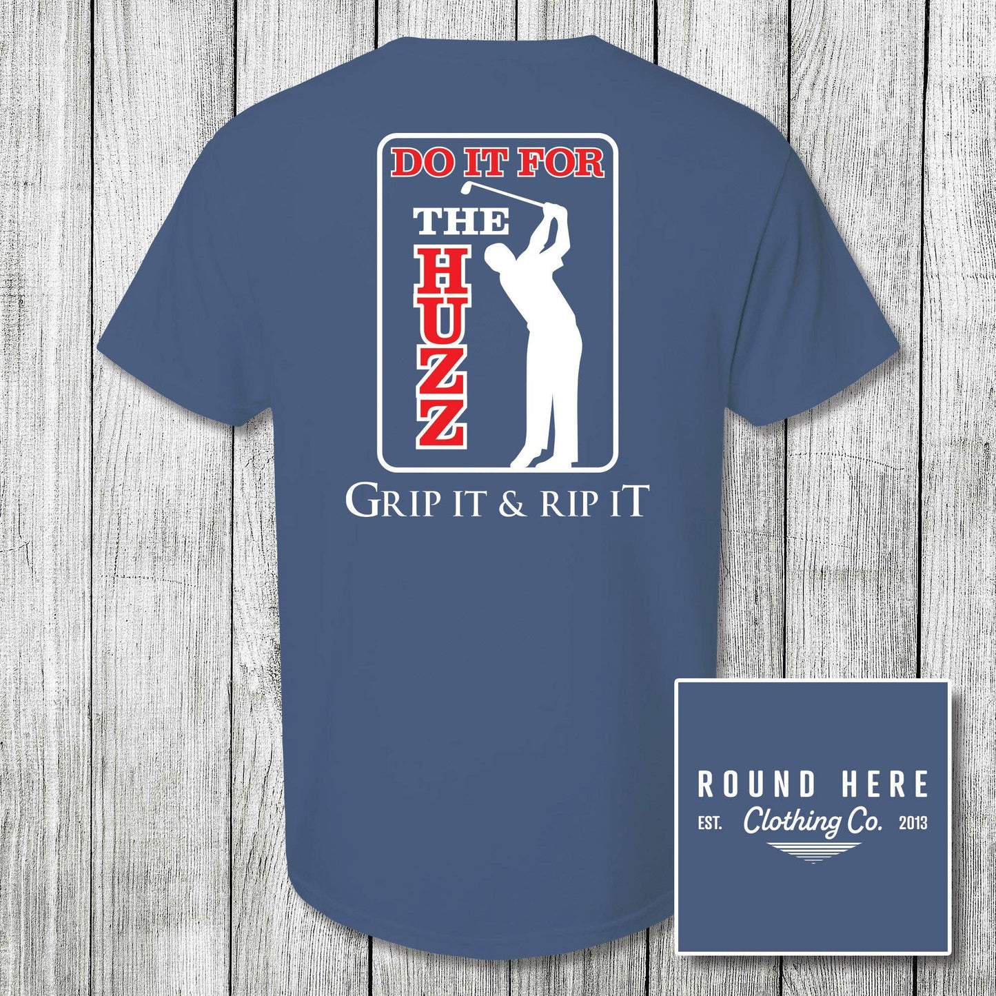 'Round Here Clothing Huzz Golf