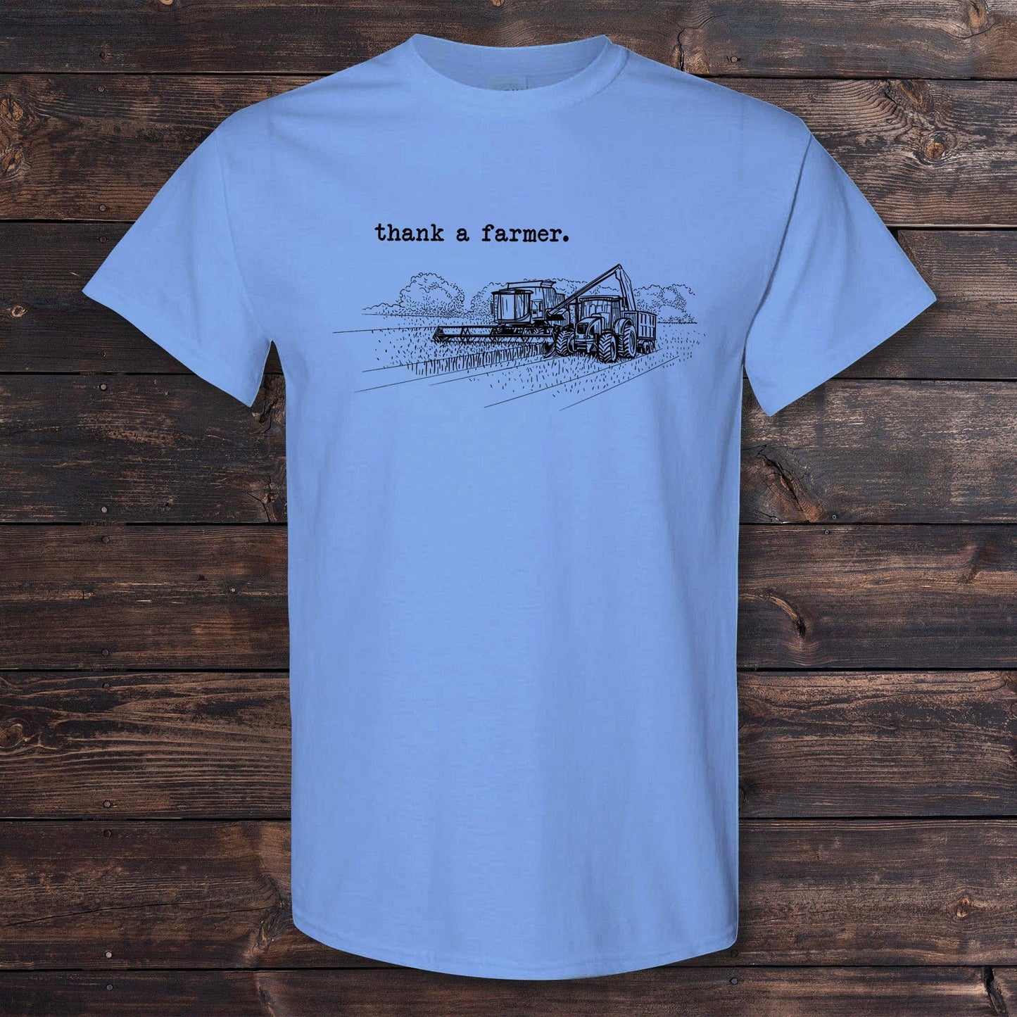 Daydream Tees Thank A Farmer