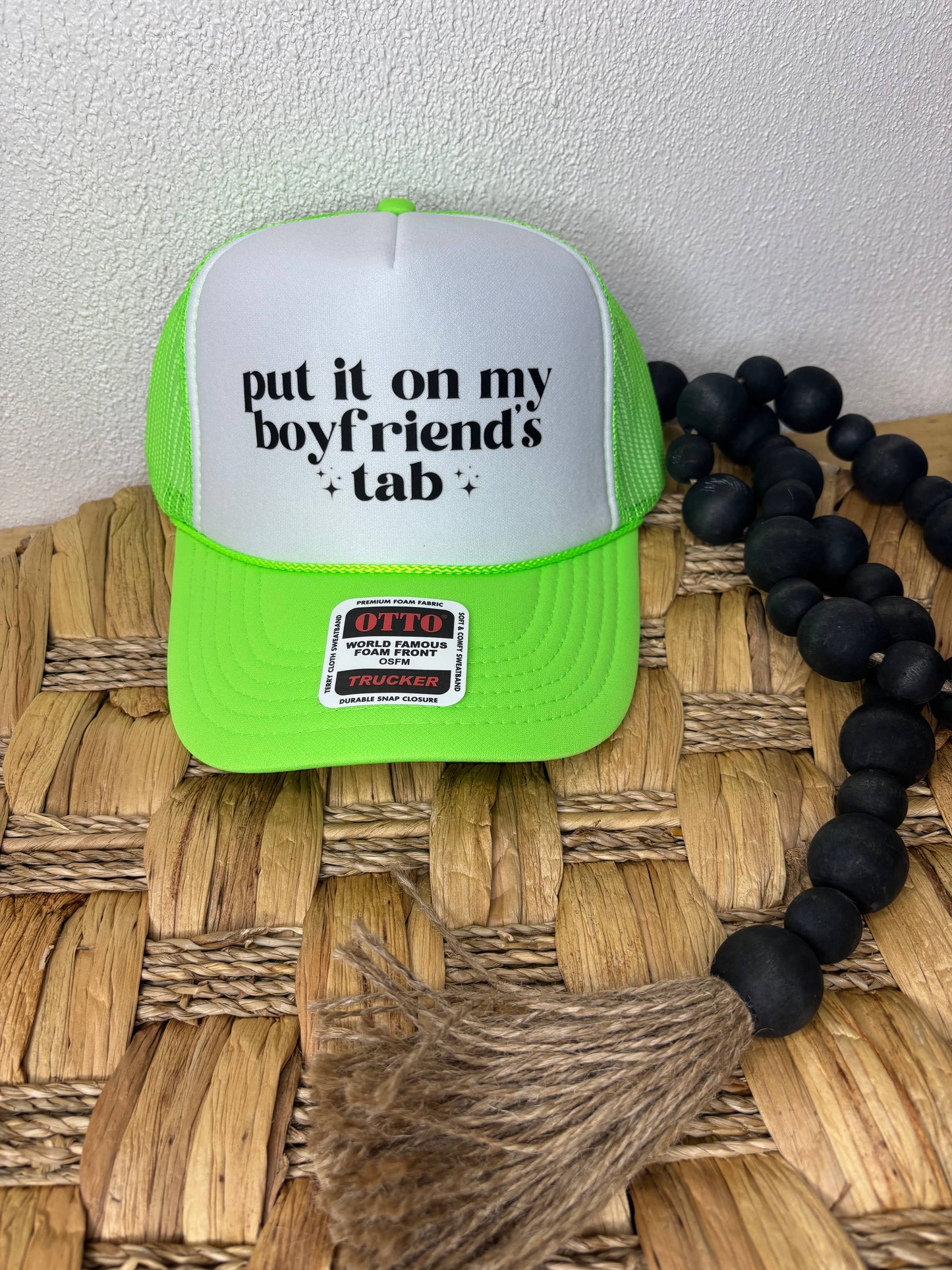 Put it on my boyfriend's tab Truck Hat