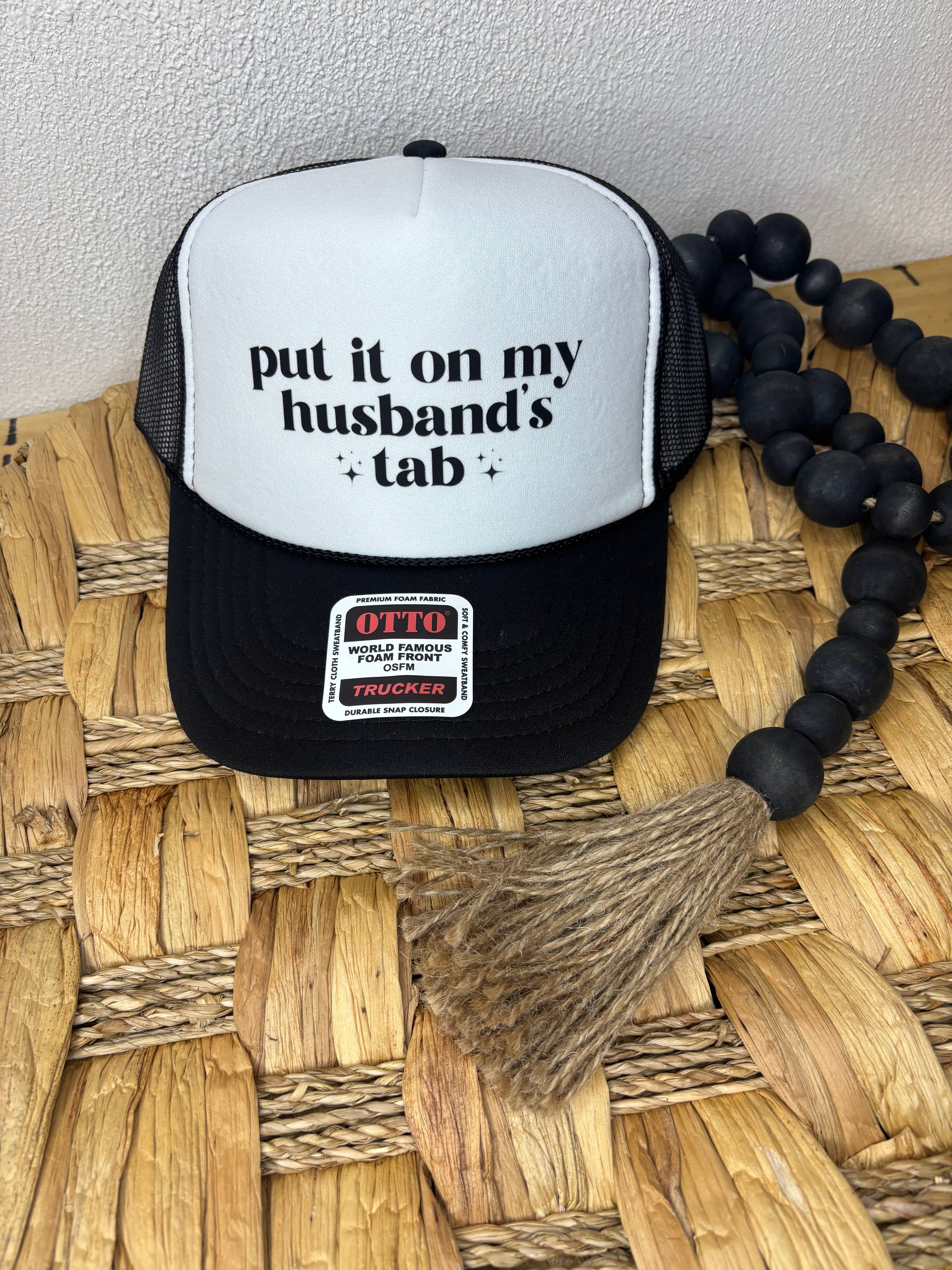 Put it on my husband's tab Trucker Hat – Sweet Grace Boutique