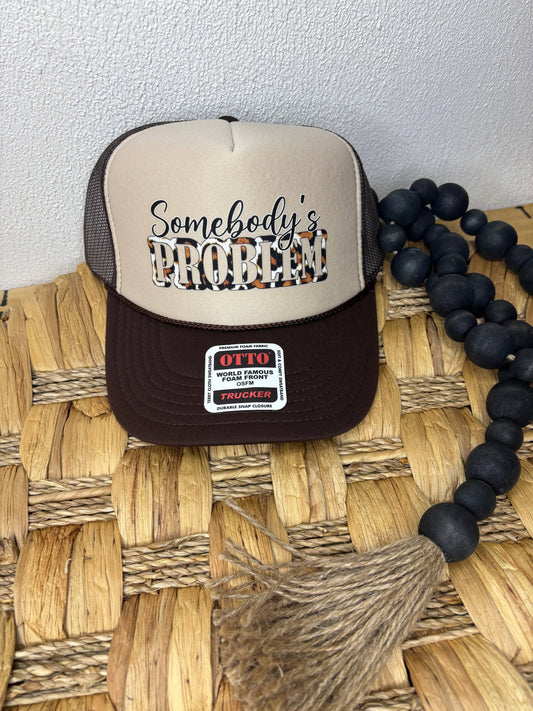 Somebody's Problem Leopard Trucker Hat